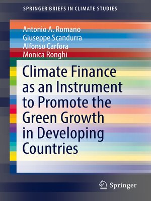 cover image of Climate Finance as an Instrument to Promote the Green Growth in Developing Countries